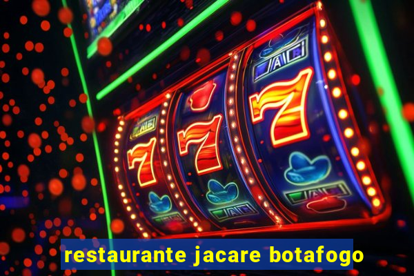 restaurante jacare botafogo